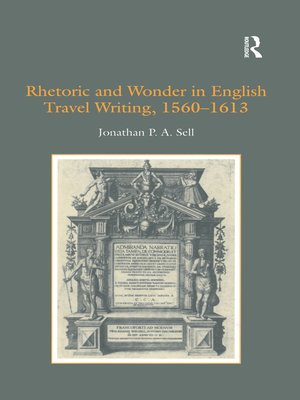 cover image of Rhetoric and Wonder in English Travel Writing, 1560-1613